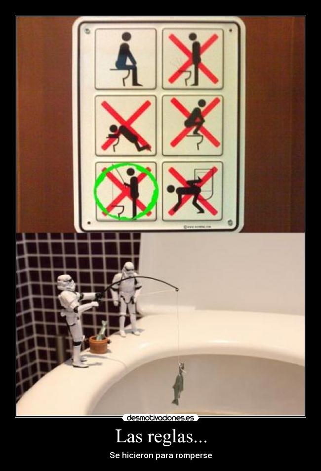 Las reglas... - 