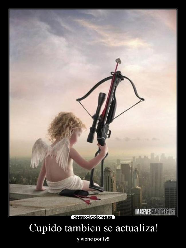 Cupido tambien se actualiza! - 