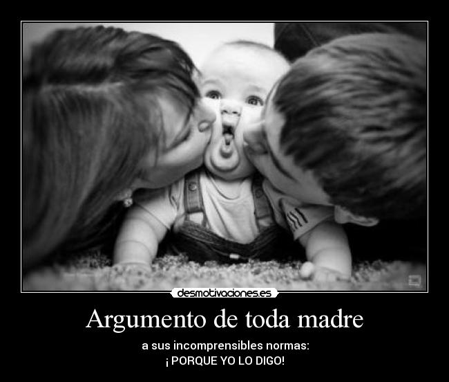 Argumento de toda madre -