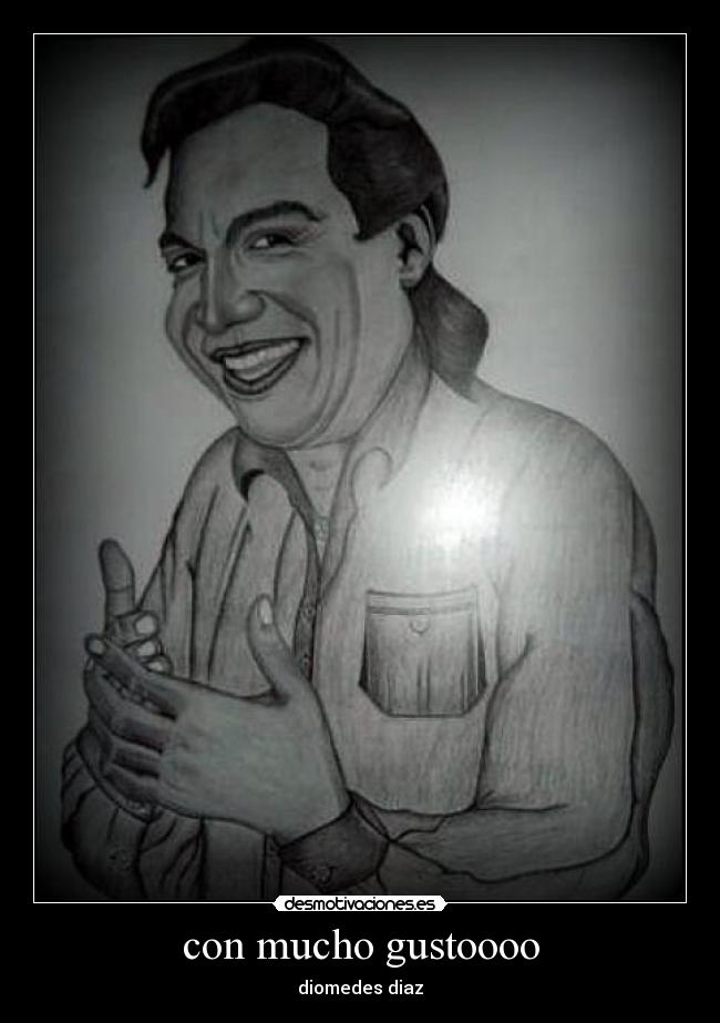 con mucho gustoooo - diomedes diaz