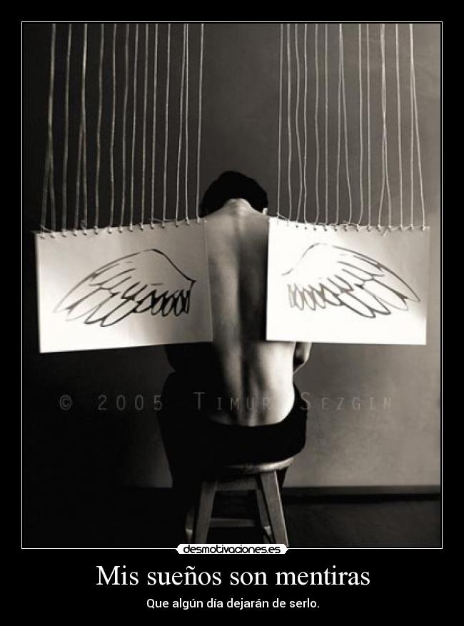 Mis sueños son mentiras -