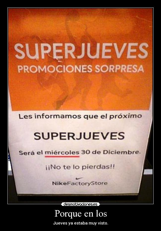 carteles superjueves los miercoles desmotivaciones