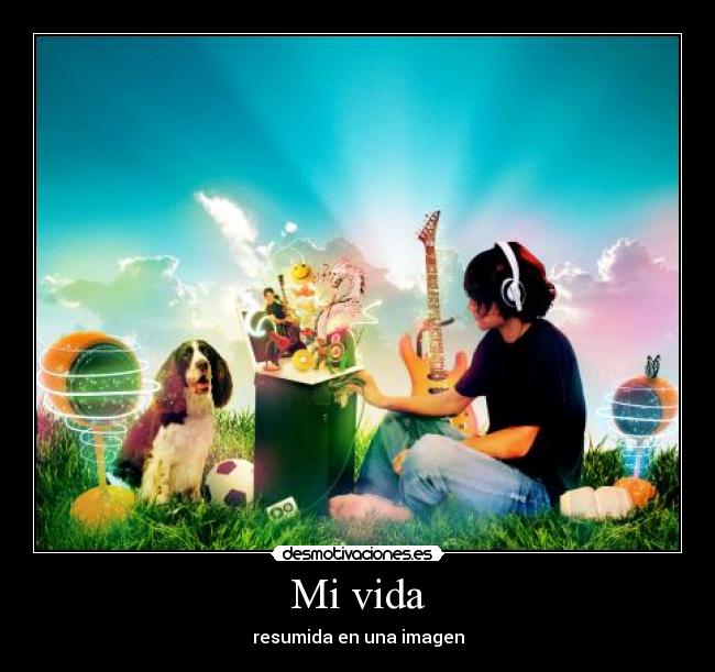 Mi vida - 