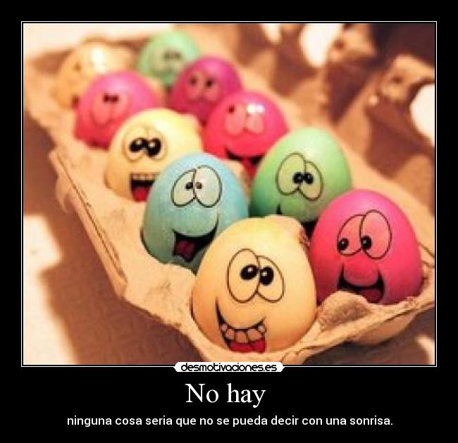 No hay  - 