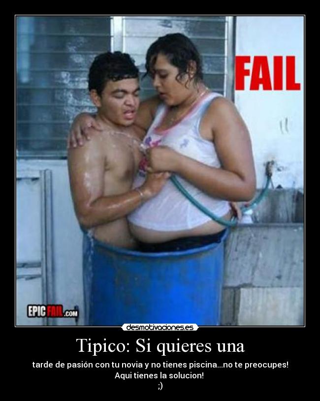 Tipico: Si quieres una -