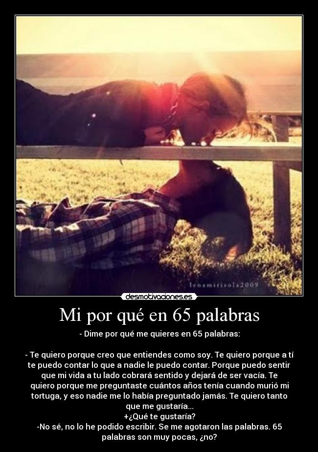 Mi por qué en 65 palabras -