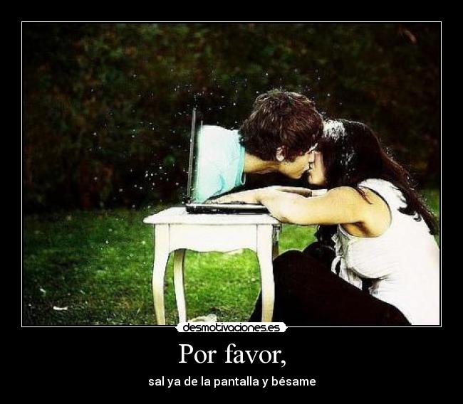 Por favor, -
