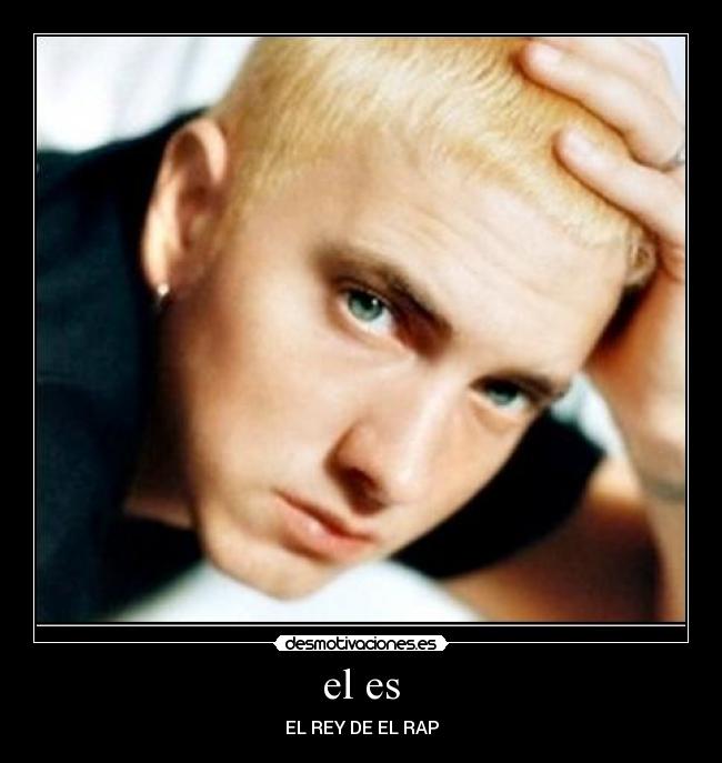 el es - EL REY DE EL RAP
