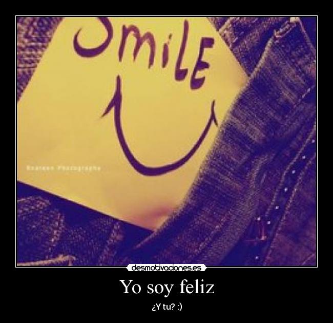 Yo soy feliz - 