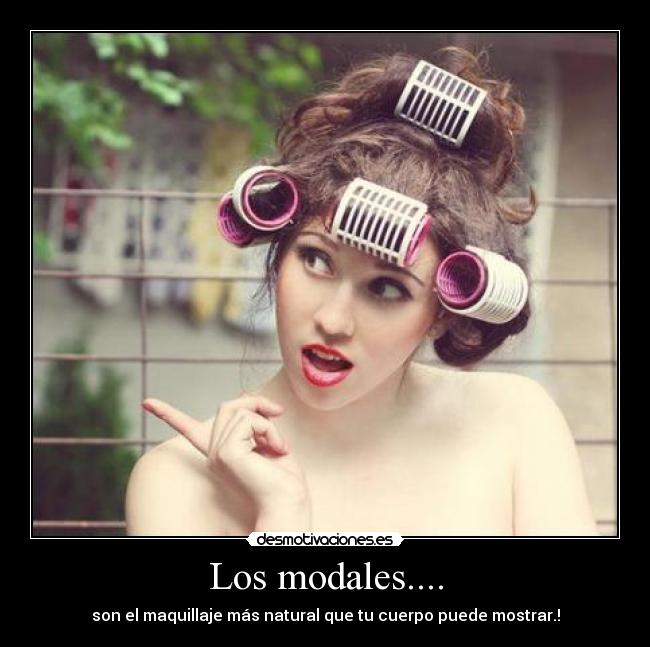 Los modales.... - 