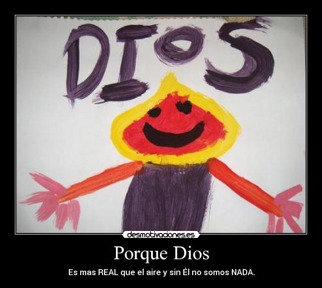 carteles dios dany_15_01hotmailcom desmotivaciones