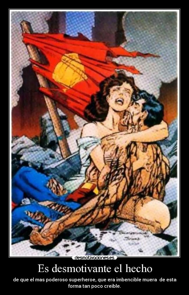 Es desmotivante el hecho - 