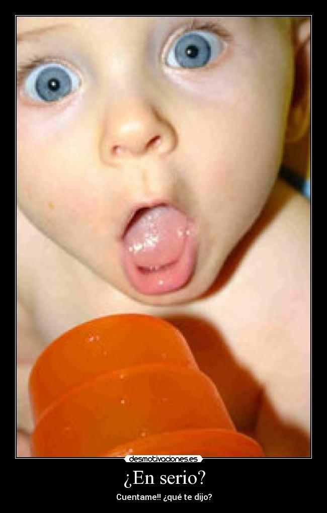 ¿En serio? - 
