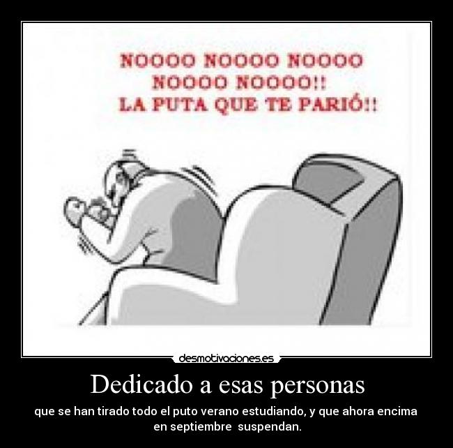 Dedicado a esas personas -