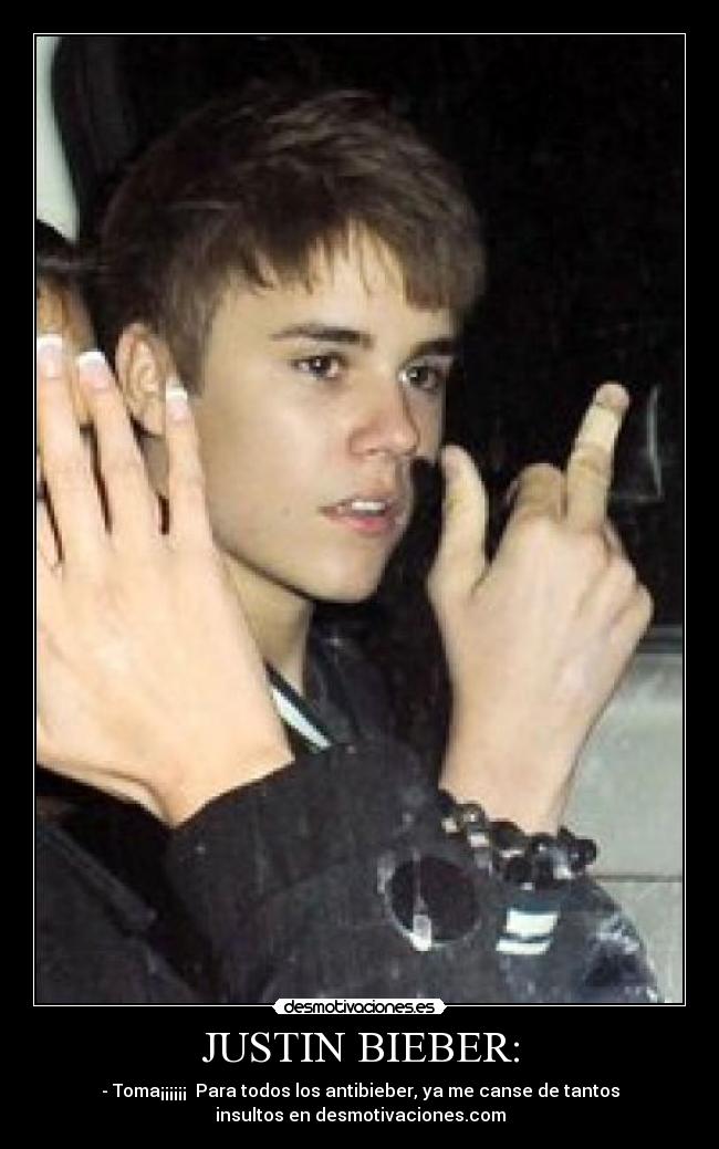 JUSTIN BIEBER: - 