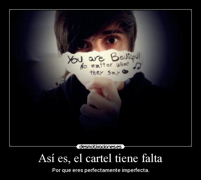 Así es, el cartel tiene falta - 