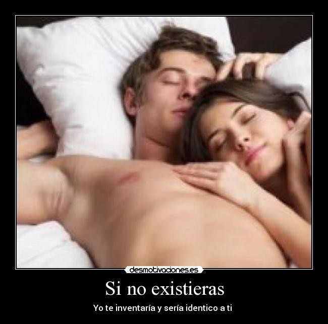 Si no existieras -