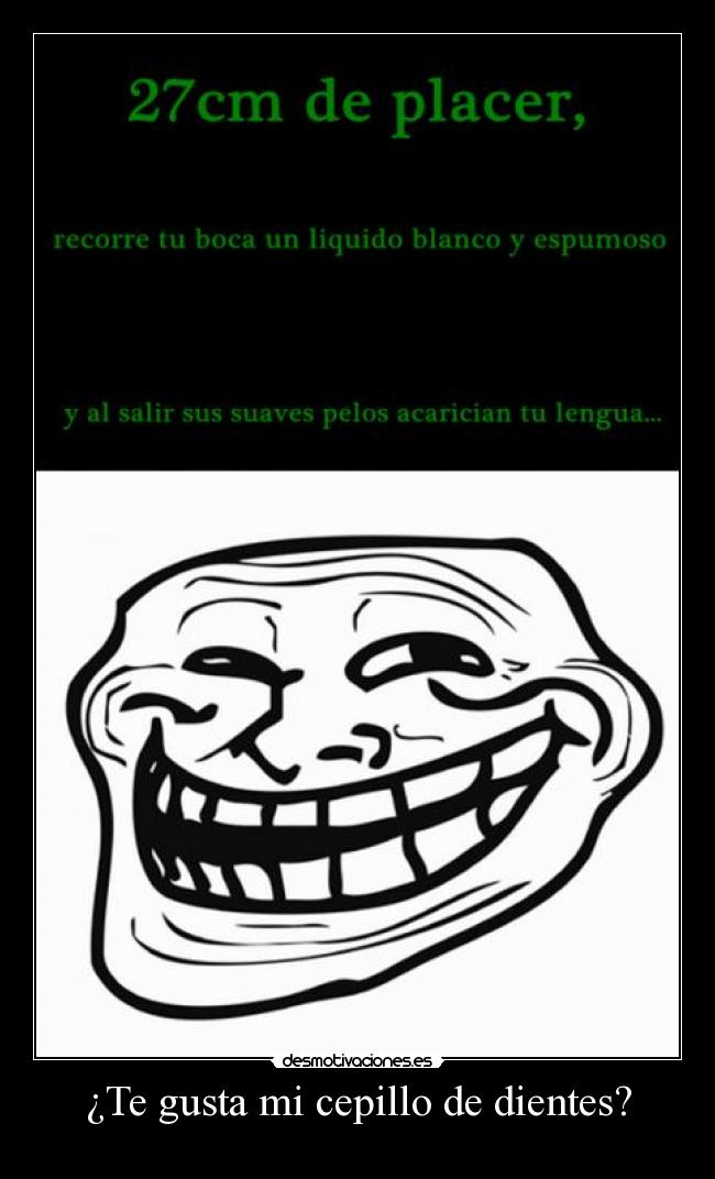 carteles trollface meme parte kyra gusta cepillo 333 um bollicao clanvirus suko desmotivaciones