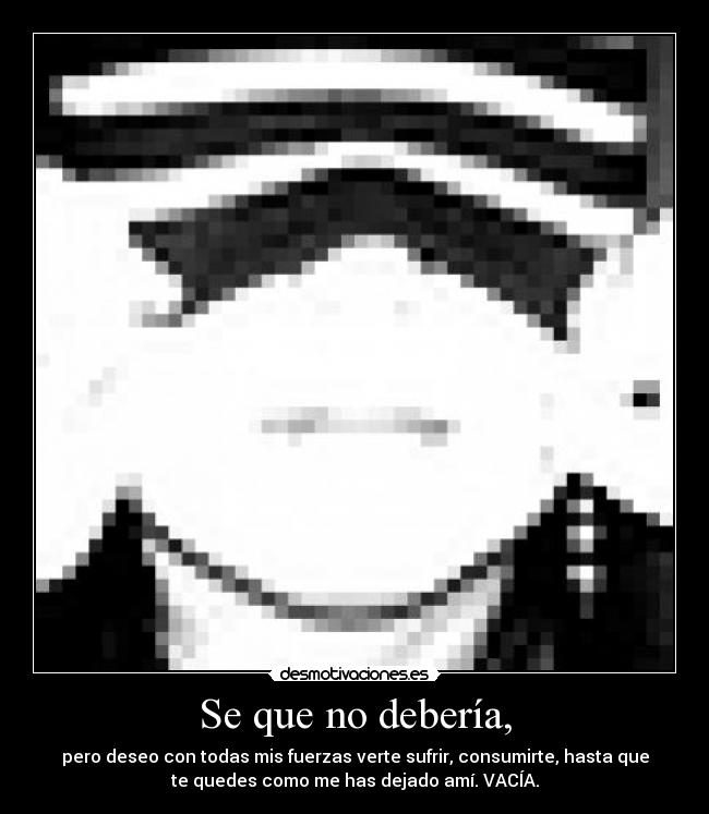 carteles odio desmotivaciones