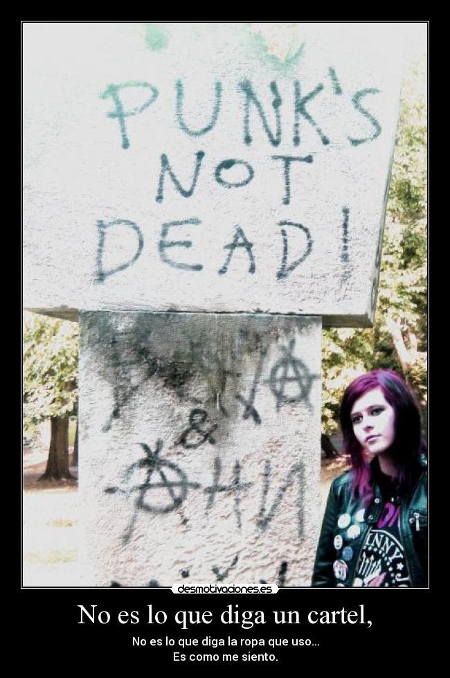 No es lo que diga un cartel, - 