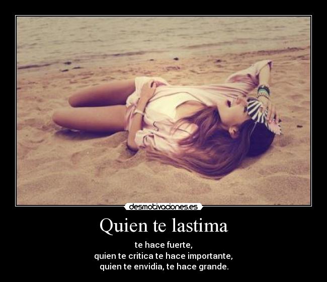 Quien te lastima -