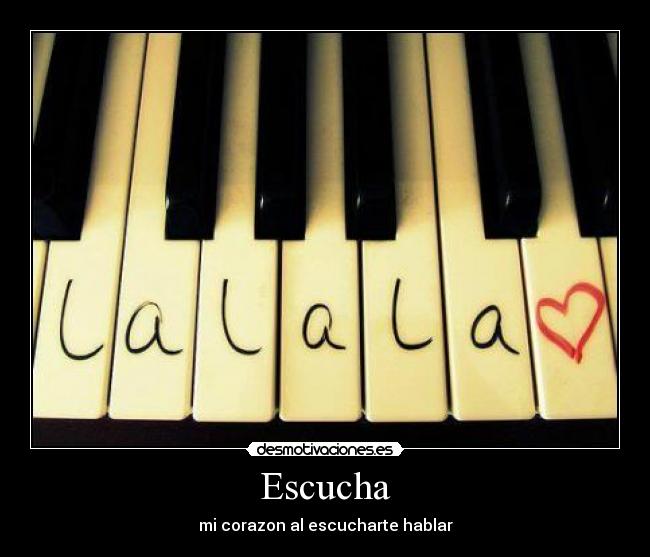 Escucha -