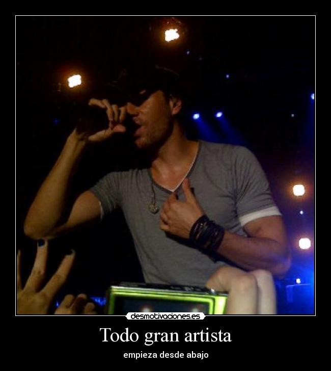 Todo gran artista -