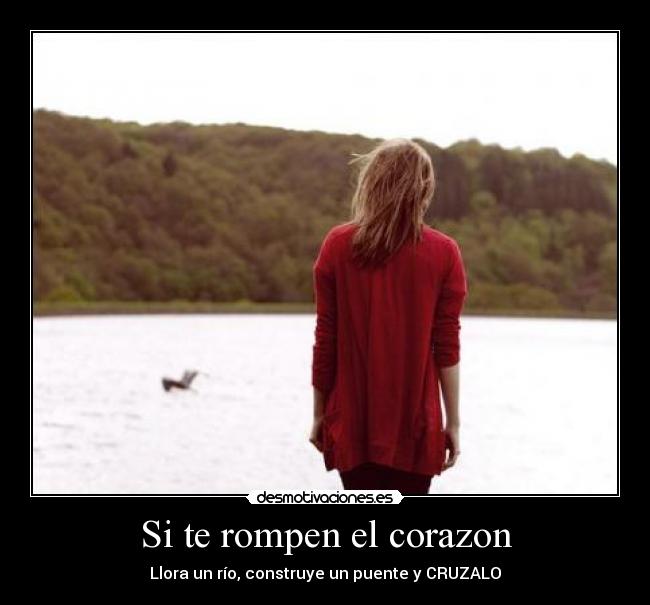 Si te rompen el corazon - 