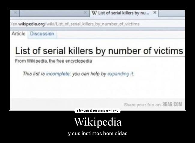 Wikipedia - y sus instintos homicidas