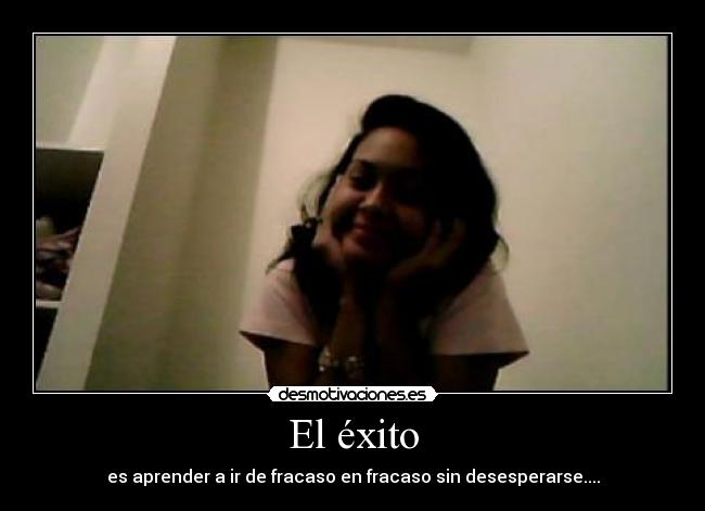 El éxito -