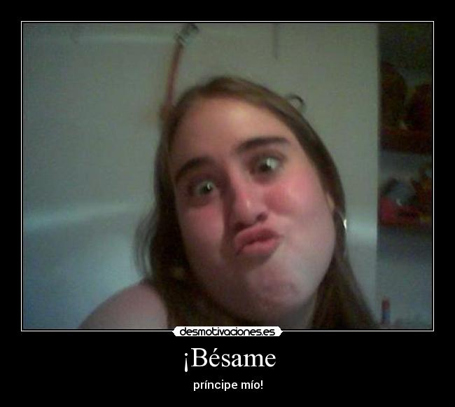 ¡Bésame - 