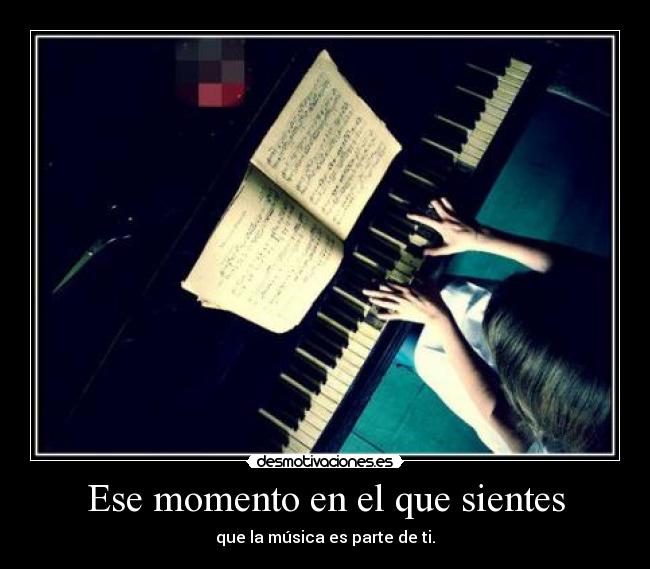 Ese momento en el que sientes - 