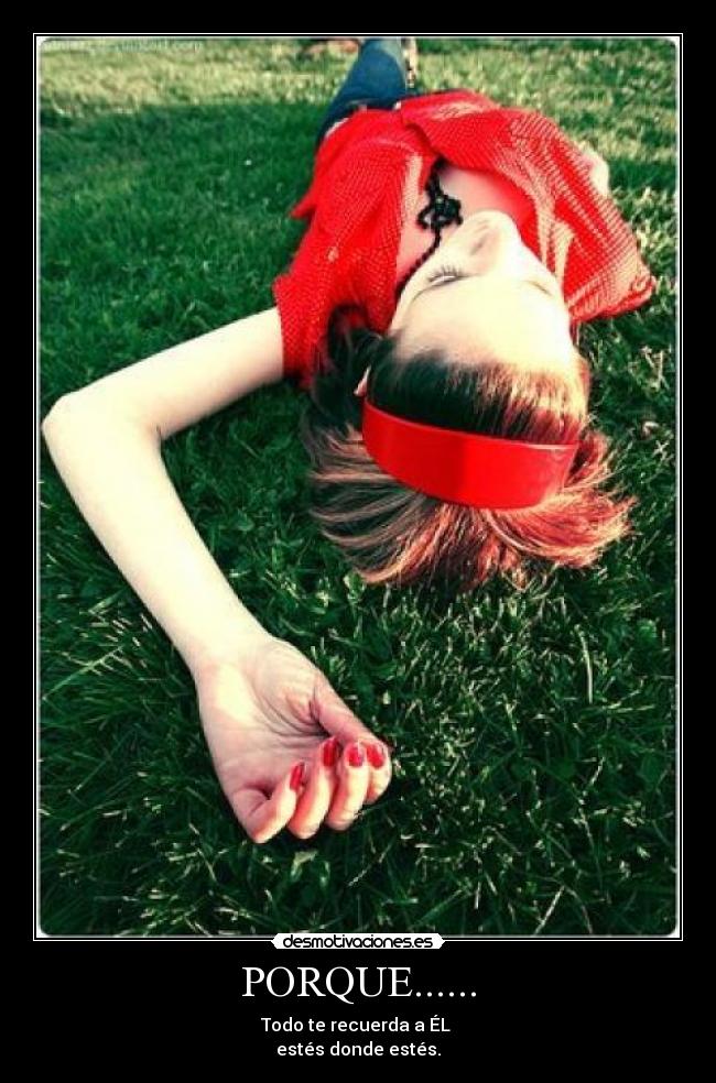 PORQUE...... -