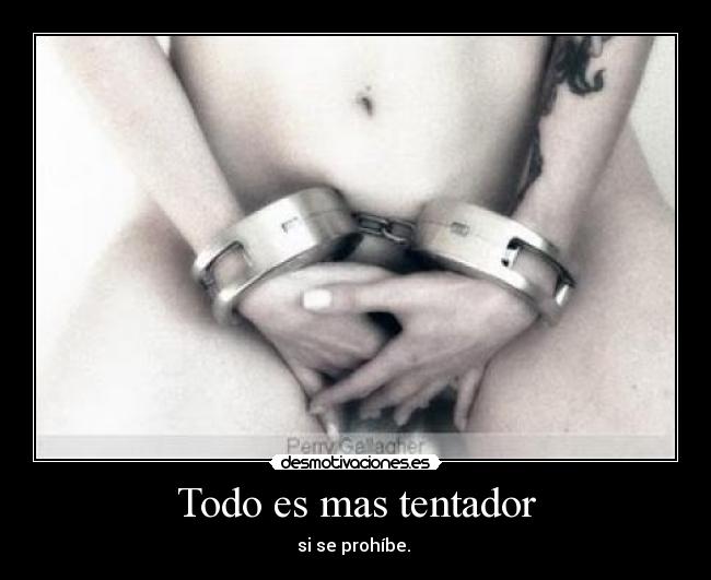 Todo es mas tentador -