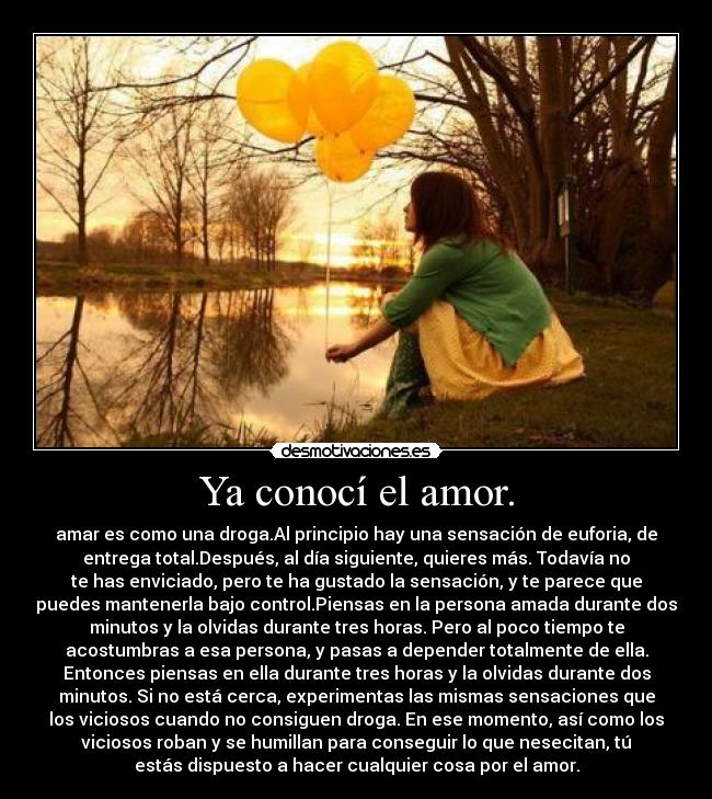 Ya conocí el amor. - 