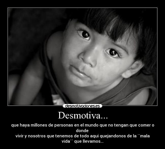 Desmotiva... -