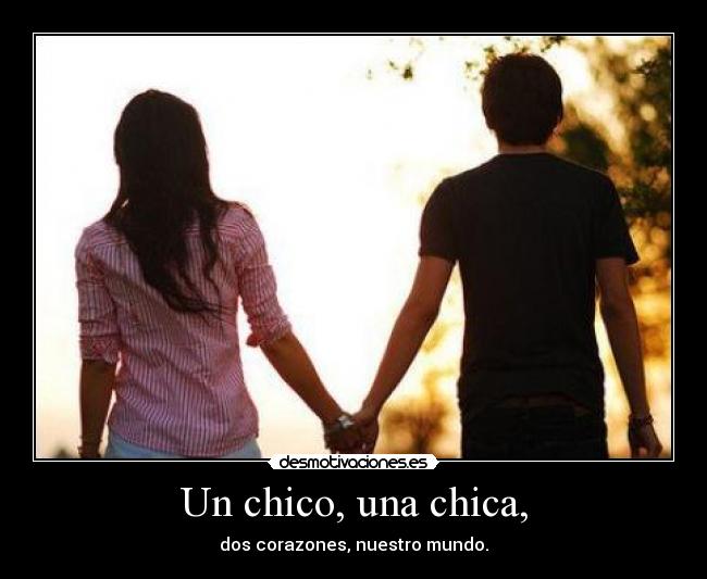 Un chico, una chica, - 