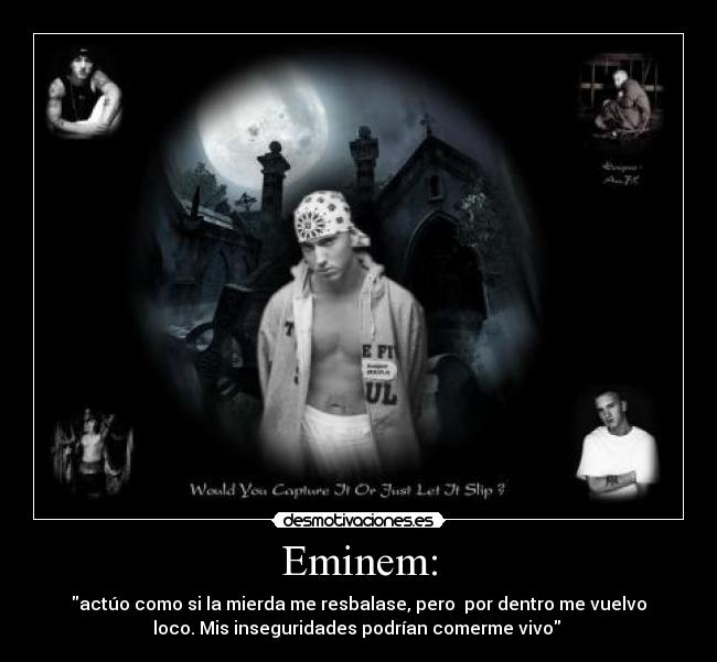Eminem: -