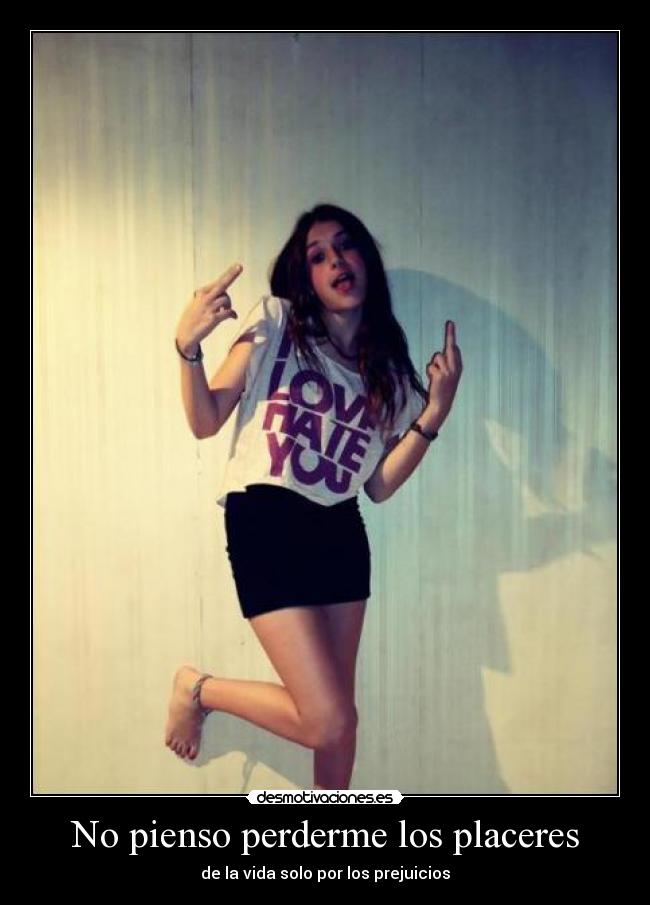 carteles pienso perderme los placeres desmotivaciones