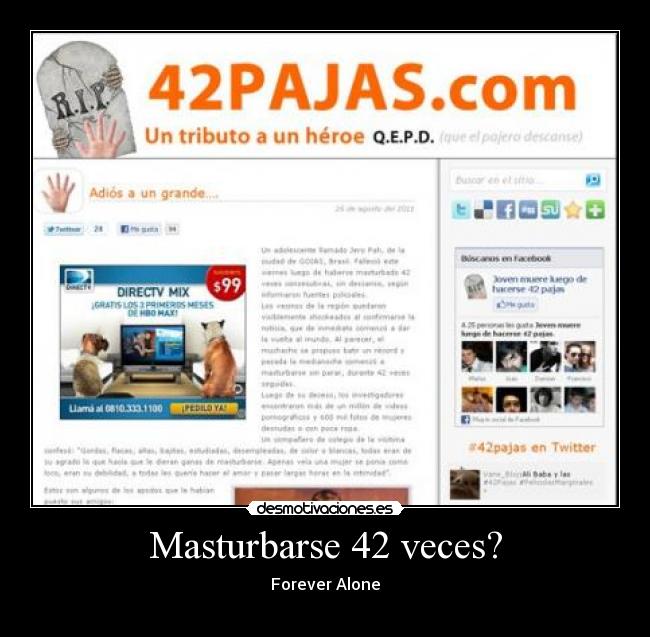 Masturbarse 42 veces? - Forever Alone