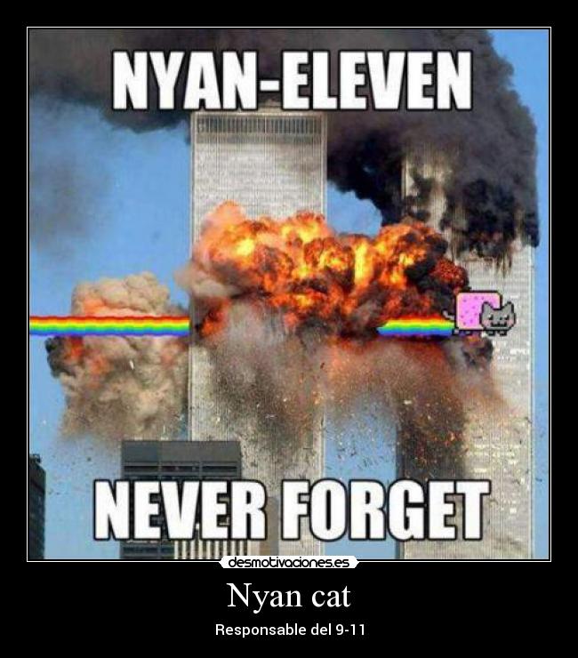 Nyan cat - Responsable del 9-11
