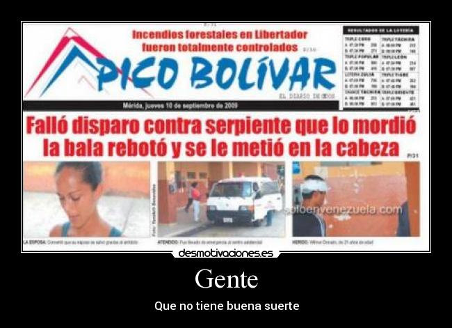 Gente - Que no tiene buena suerte