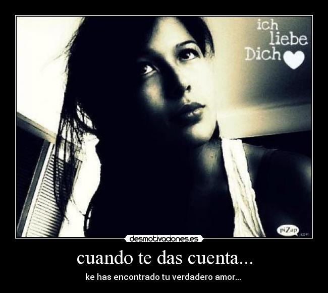 cuando te das cuenta... - 