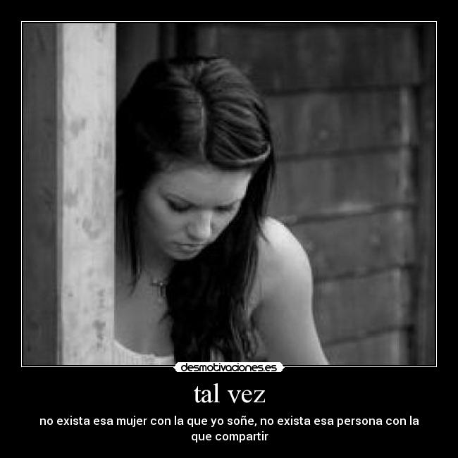 carteles tal vez desmotivaciones