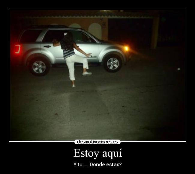 Estoy aquí -