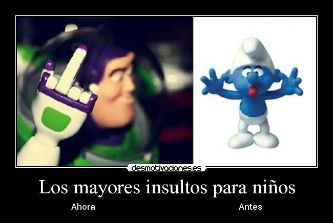 Los mayores insultos para niños -