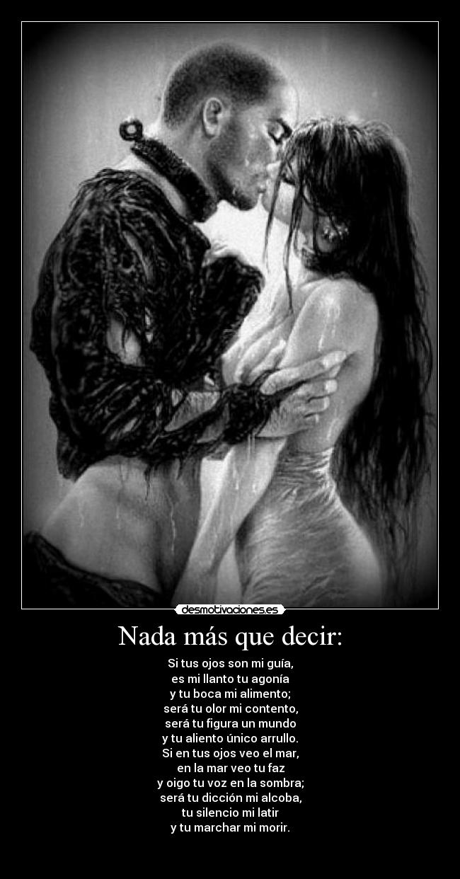 Nada más que decir: - 