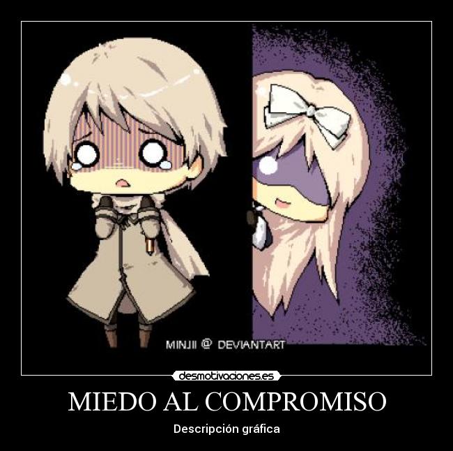 MIEDO AL COMPROMISO - Descripción gráfica