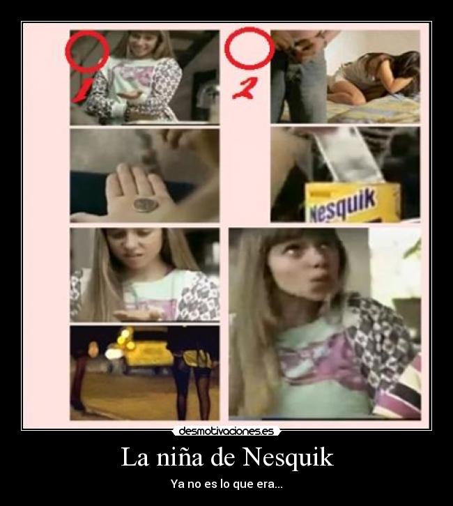 La niña de Nesquik - Ya no es lo que era...