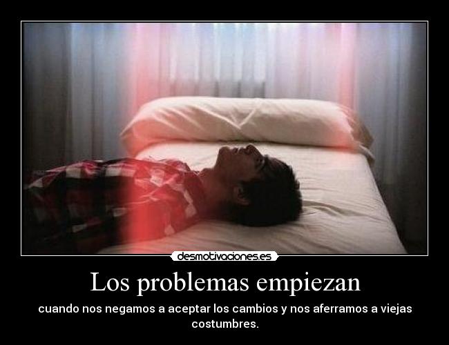 carteles problemas aferrarseaalguien desmotivaciones